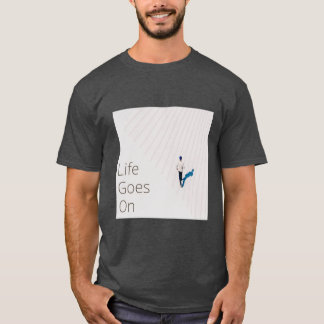 Livet fortsätter - minimalistisk inspirationell de t shirt