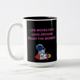 Livet Går Fort Astronaut Raket Tvåtons Kaffe M Två-Tonad Mugg