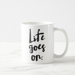 Livet går vidare | Black Rustic Modern Calligraphy Kaffemugg