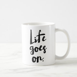 Livet går vidare Black Rustic Modern Calligraphy Kaffemugg