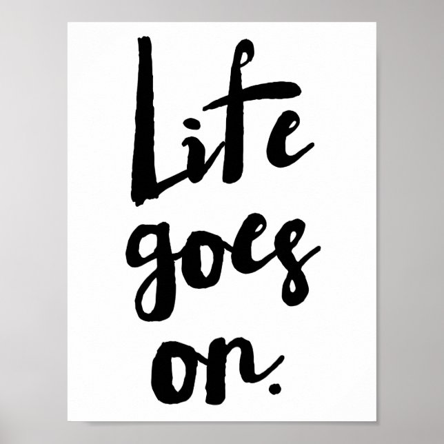 Livet går vidare | Penseltypografi Poster (Framsidan)