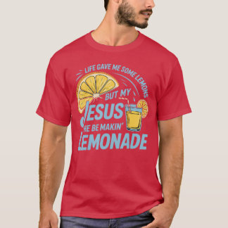 Livet gav mig några lektioner, men min Jesus Skapa T Shirt