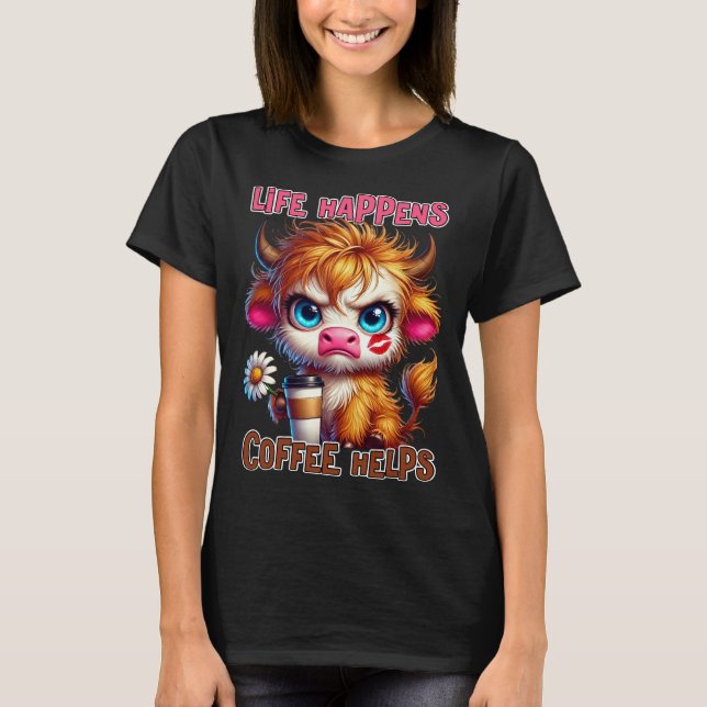 Livet Händer Kaffe Hjälper  T Shirt (Framsida)