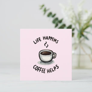 Livet händer, kaffehjälpen - för kaffe Älskare