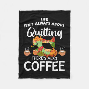 Livet handlar alltid om att beröva Res även kaffe Fleecefilt