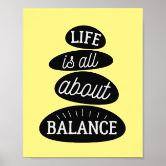 Livet handlar bara om balans | Motivering Zen Poster