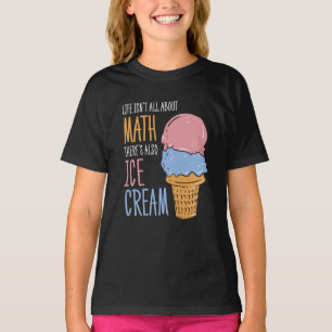 Livet handlar inte bara om matematik Det finns äve T Shirt