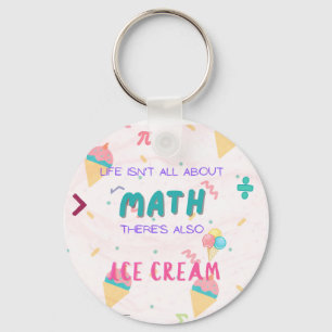 Livet handlar inte bara om matematik, det finns oc nyckelring