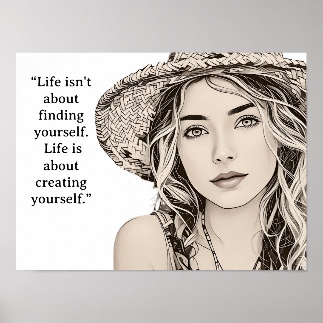 "Livet handlar inte om att hitta dig själv. Livet  Poster (Framsidan)
