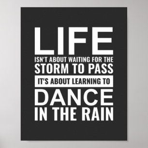 Livet handlar inte om att vänta på inspiration poster