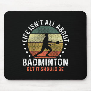 Livet handlar inte om Dminton, men det borde vara Musmatta