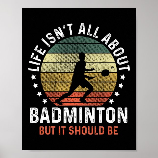 Livet handlar inte om Dminton, men det borde vara  Poster (Framsidan)