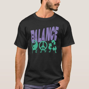 Livet handlar om balans i harmoni Grönten Earth Ec T Shirt