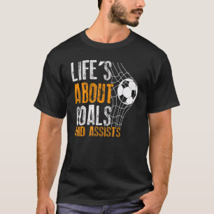 Livet handlar om mål och assisterar fotbol 36 t shirt