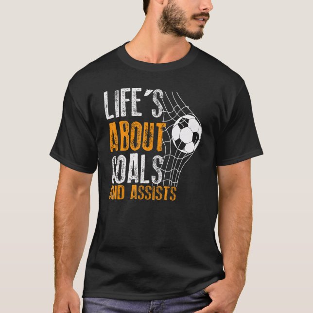 Livet handlar om mål och assisterar fotbol 36 t shirt (Framsida)