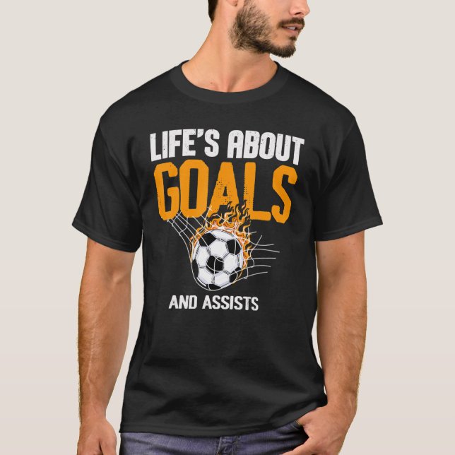 Livet handlar om mål och assisterar fotbol 7 t shirt (Framsida)