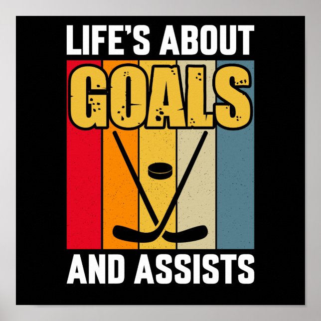 Livet handlar om mål och assisterar Hockey Poster (Framsidan)