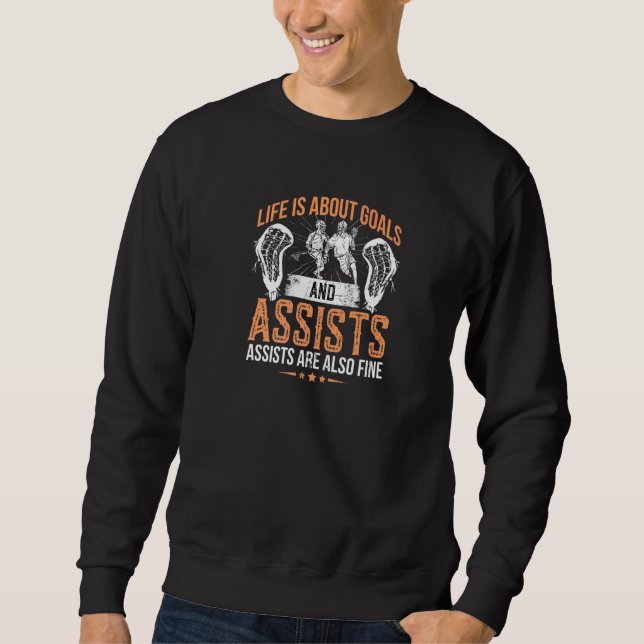 Livet Handlar Om Mål Och Assists Lacrosse Spelare  Lång Ärmad Tröja (Framsida)