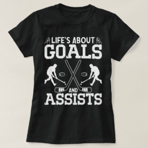 Livet handlar om mål och hjälper Ice Hockey Älskar T Shirt