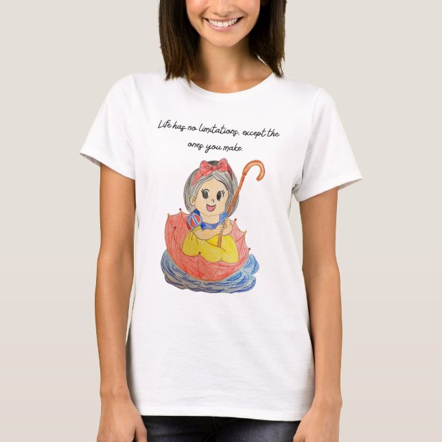 Livet har inga begränsningar, förutom de du skapar t shirt (Framsida)