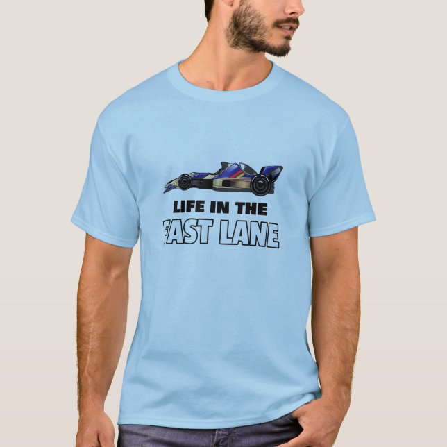 Livet i Fast Lane | F1 | Motorsport T Shirt (Framsida)