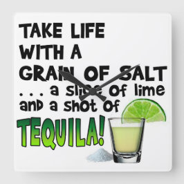 Livet, Lime, Salt, TEQUILA! Cocktailhumor Fyrkantig Klocka