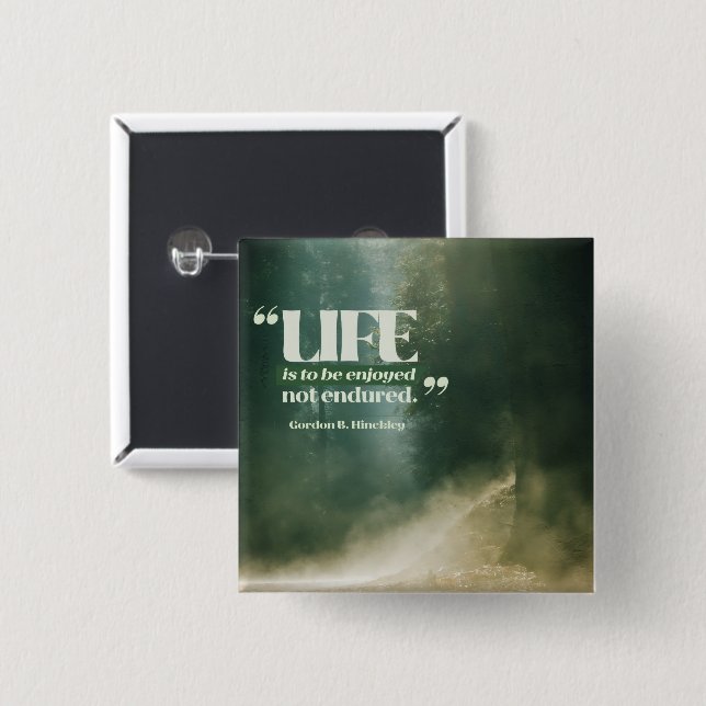 Livet ska vara glädjande knapp (Framsida & baksida)