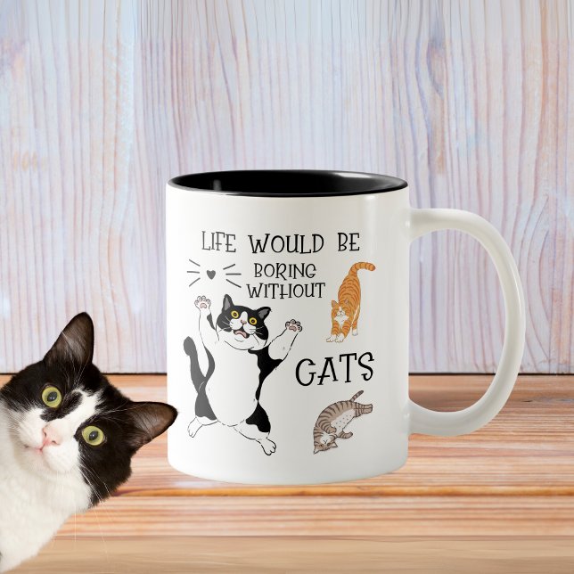 Livet skulle bada utan katter - cute funny Två-Tonad mugg (Life Would Be Boring Without Cats - Cute Funny Two-Tone Coffee Mug)