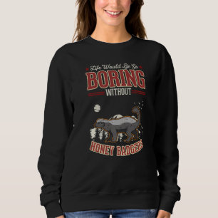 Livet skulle vara så tråkigt utan Honey badger Pre T Shirt