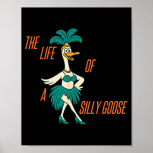 Livet Som En Dum Gås Roligt Trendigt Meme Show G Poster