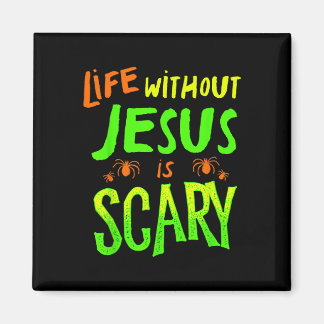 Livet Utan Jesus Är Skräckinjagande Höst Kristen H Magnet