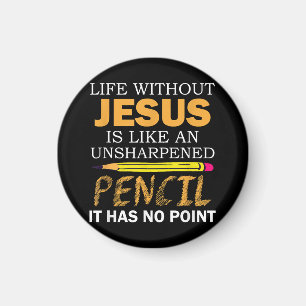 Livet utan Jesus Lundny Christian Religiösa Faith Magnet