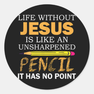 Livet utan Jesus Lundny Christian Religiösa Faith Runt Klistermärke