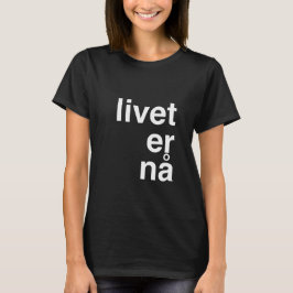 liveter nå tee shirt