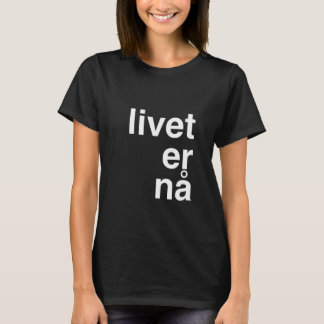 liveter nå tee shirt