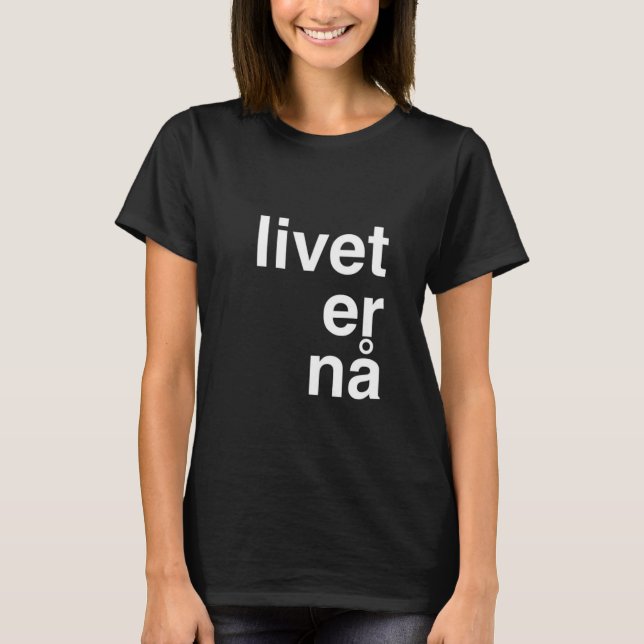 liveter nå tee shirt (Framsida)