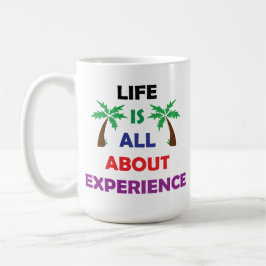 Livets är allt om upplevelser Motivationscitat Kaffemugg