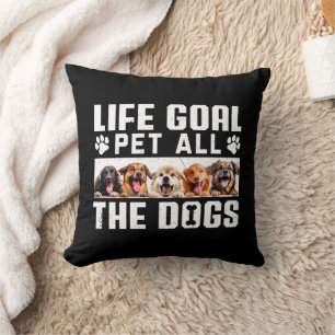 Livets mål Pet hela Hundar, som säger Hund älskare Kudde