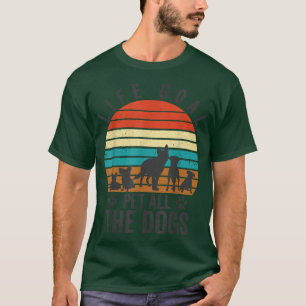 Livets måldjur hela Hundar Hund älskare T Shirt