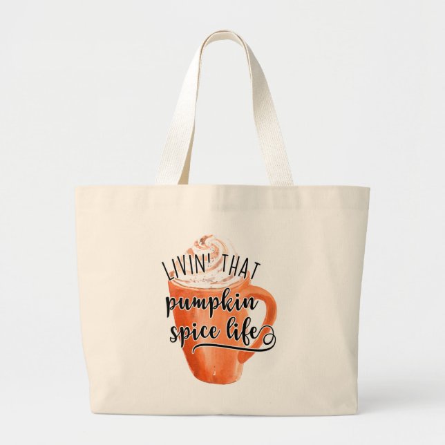 Livin den där pumpkin Spice Life Jumbo Tygkasse (Framsidan)