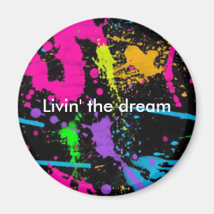 Livin drömmen magnet