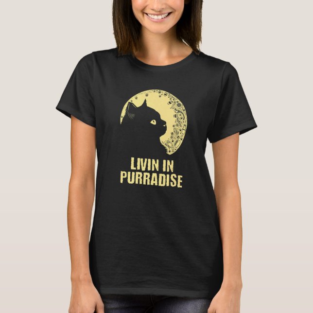 Livin in Purradise Cat Hobby Kitten Pastime Cat M T Shirt (Framsida)