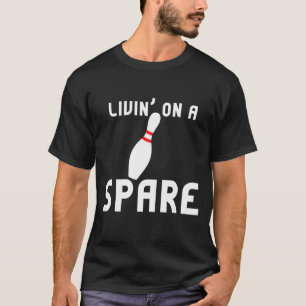 Livin on a Spare Bowling Retro Vintage 80s T Shirt