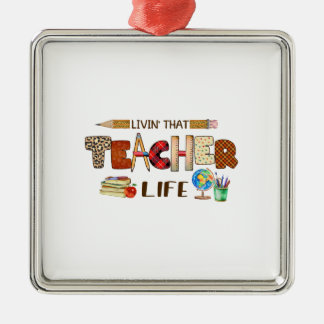 Livin that Teacher Life Julgransprydnad Metall