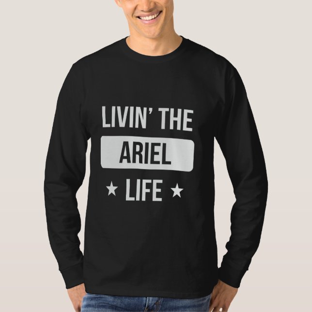 Livin' The Ariel Life Family Reunion Squad First L T Shirt (Framsida)