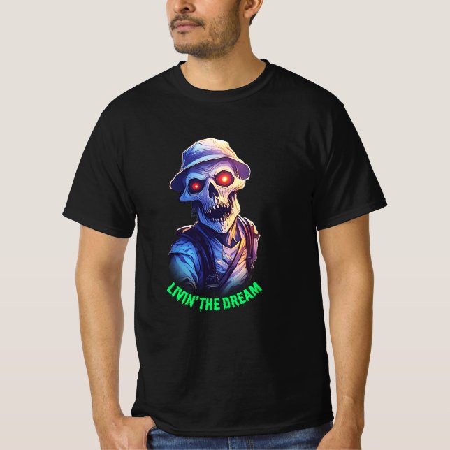 Livin the Dream T Shirt (Framsida)