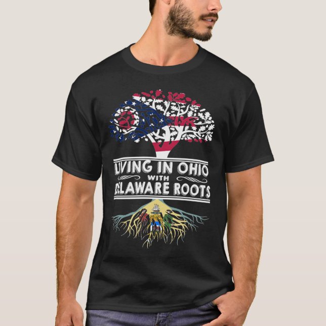 Living in Ohio with Delaware Roots T Shirt (Framsida)