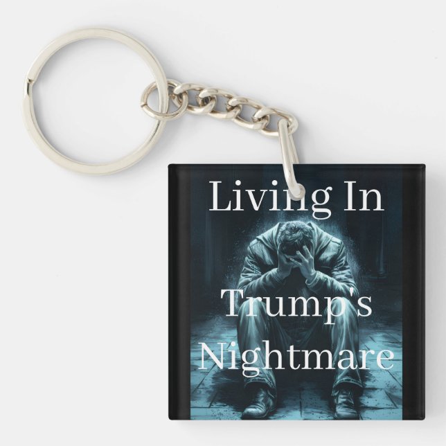 Living In Trump's Nightmare Keychain (Framsidan)