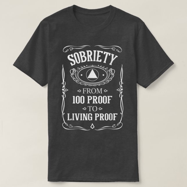 Living ProofSobriety Årsdag Sober AA NA Recov T Shirt (Design framsida)