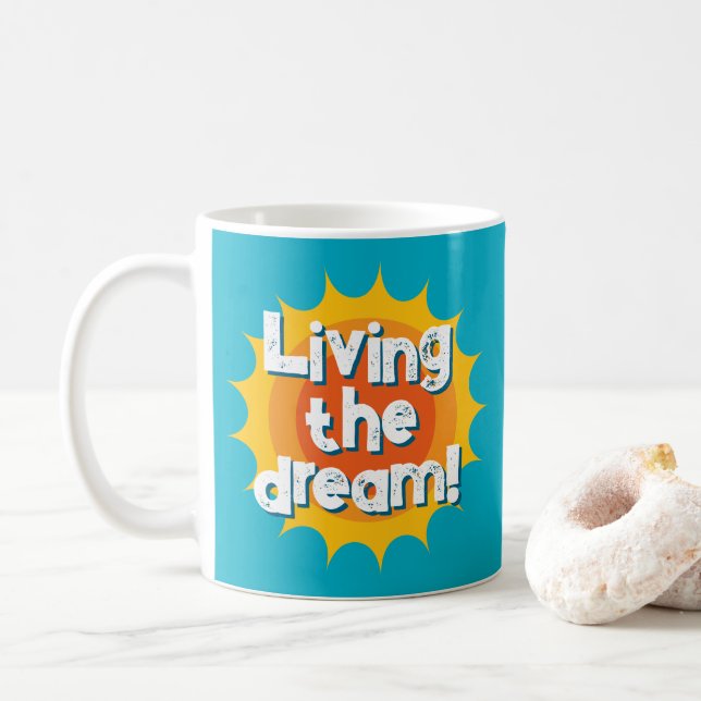 Living the dream! cool coffee mug gift kaffemugg (Med munk)